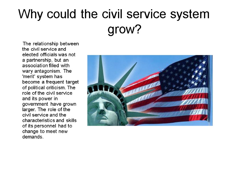 Why could the civil service system grow? The relationship between the civil service and